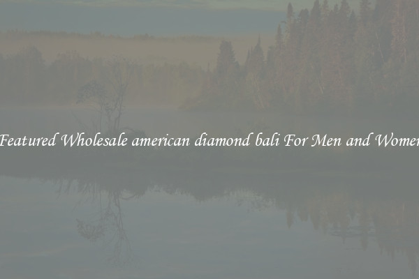Featured Wholesale american diamond bali For Men and Women